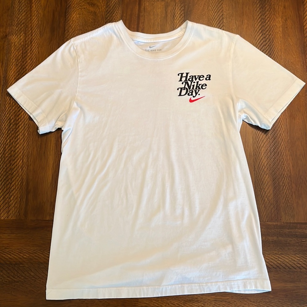 Nike Have A Nice Day T-Shirt